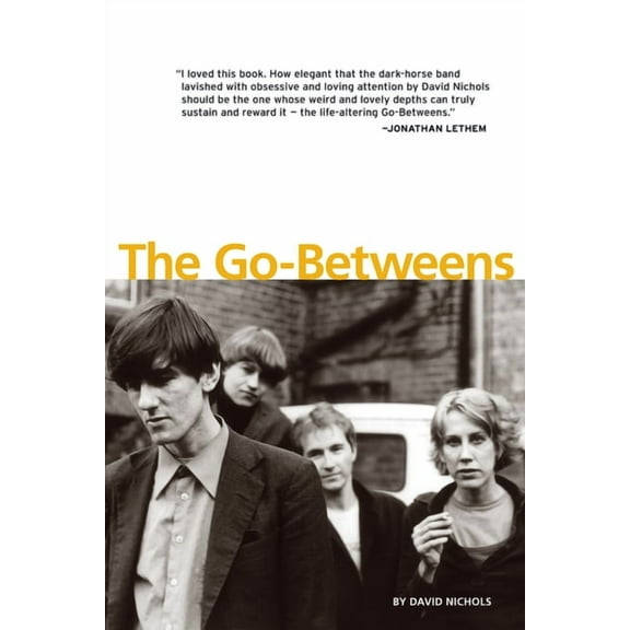 The Go-Betweens, (Paperback)