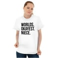 thumbnail image 5 of Worlds Okayest Niece Family Love Women's Graphic T Shirt Tees Brisco Brands M, 5 of 5