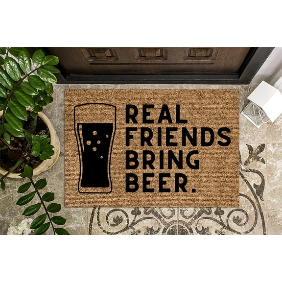 Real Friends Bring Beer | Funny Doormat | Welcome Mat | Funny Door Mat | Funny Gift | Home Doormat | Housewarming | Closing Gift