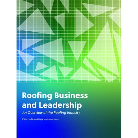 Roofing Business and Leadership, (Paperback)