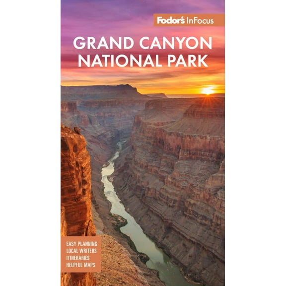 Fodor's Infocus Grand Canyon National Park (Edition 10) (Paperback)