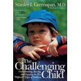 thumbnail image 1 of Challenging Child, Stanley I. Greenspan, Jacqueline Salmon Paperback, 1 of 1