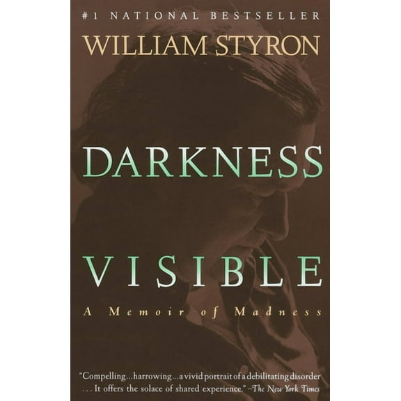 Darkness Visible: A Memoir of Madness, (Paperback)