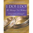 thumbnail image 1 of I Do! I Do! The Marriage Vow Workbook, 1 of 4
