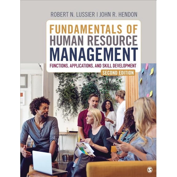 Fundamentals of Human Resource Management: Functions, Applications, and Skill Development (Paperback)