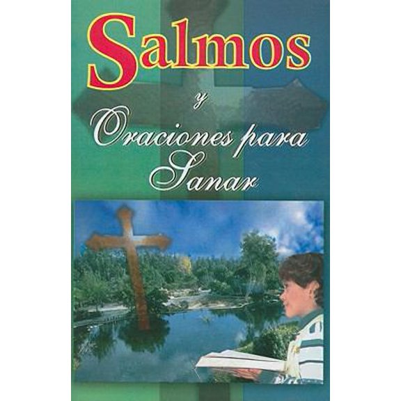 Pre-Owned Salmos y Oraciones para Sanar (Spanish Edition) (Paperback) 9706276270 9789706276278