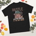 thumbnail image 2 of Hustle Until Your Haters Ask If You Are Hiring Graphic Graphic classic tee (Black, S), 2 of 4