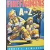 Firefighters A To Z (Hardcover)