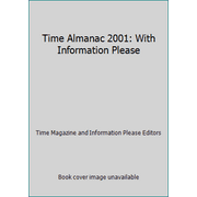 Time Almanac 2001: With Information Please [Hardcover - Used]