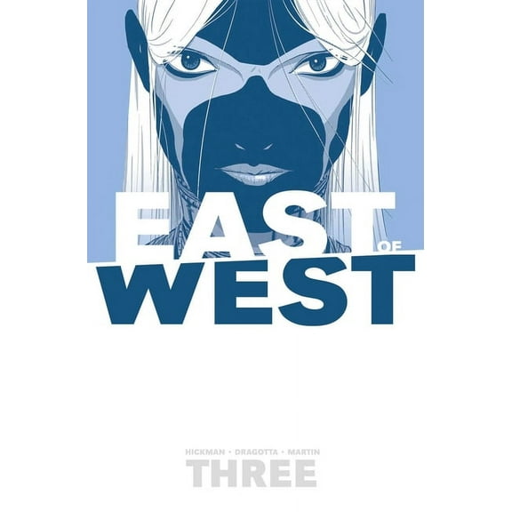 EAST OF WEST VOLUME 3: THERE IS NO US TP: THERE IS