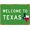 Color 176, variant on Welcome to Texas - Metal Sign Vintage Look Garage Man Cave Retro Wall Decor- 8 X 12 Inches Metal Tin Sign