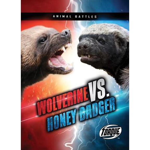 Pre-Owned Wolverine vs. Honey Badger (Library Binding) 1644874636 9781644874639