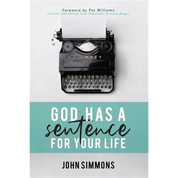 God Has A Sentence For Your Life (Paperback)
