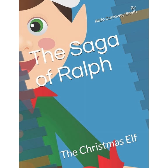 The Saga of Ralph (Paperback)