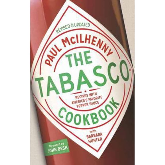 Pre-Owned The Tabasco Cookbook: Recipes with America's Favorite Pepper Sauce (Hardcover) 0770435394 9780770435394