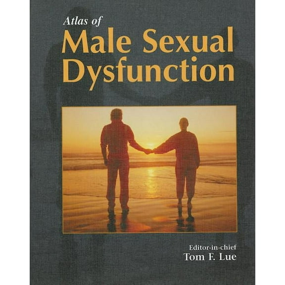 Atlas of Male Sexual Dysfunction, (Hardcover)