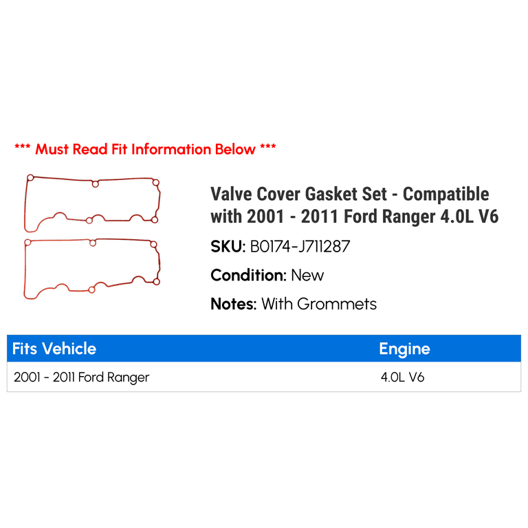 Valve Cover Gasket Set - Compatible with 2001 - 2011 Ford Ranger 4.0L V6 2002 2003 2004 2005 2006 2007 2008 2009 2010 Valve Cover Gasket Set - Compatible with 2001 - 2011 Ford Ranger 4.0L V6 2002 2003 2004 2005 2006 2007 2008 2009 2010