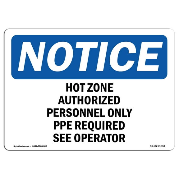 SignMission OS-NS-A-1824-V-10304 18 x 24 in. OSHA Notice Sign - Batteries to Be Serviced by Qualified