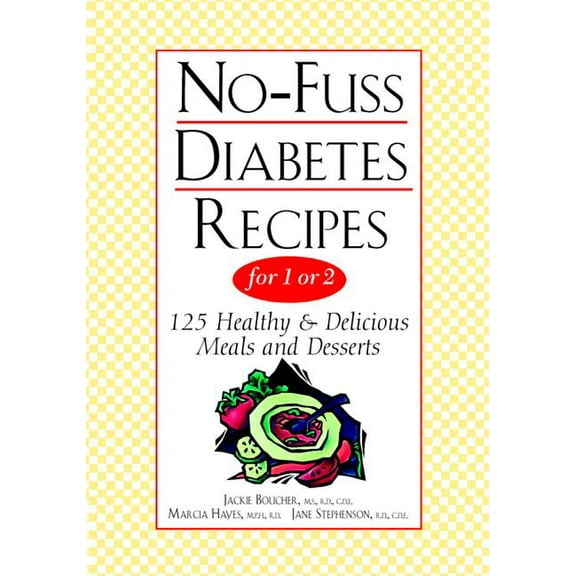 No-Fuss Diabetes Recipes for 1 or 2, (Paperback)