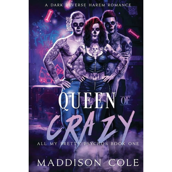 All My Pretty Psychos Queen of Crazy: Dark Why Choose Paranormal Romance, Book 1, (Paperback)