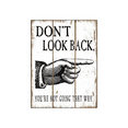 thumbnail image 1 of Don't Look Back Wooden Sign Wall Decor, 1 of 1