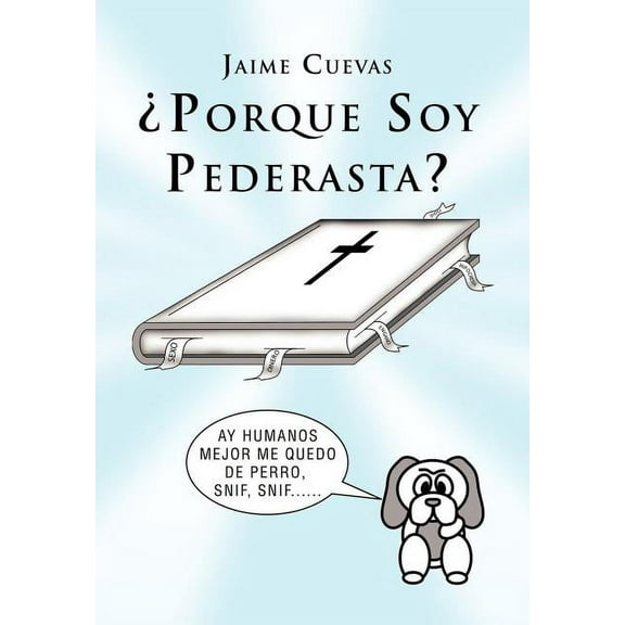Porque Soy Pederasta? (Hardcover)