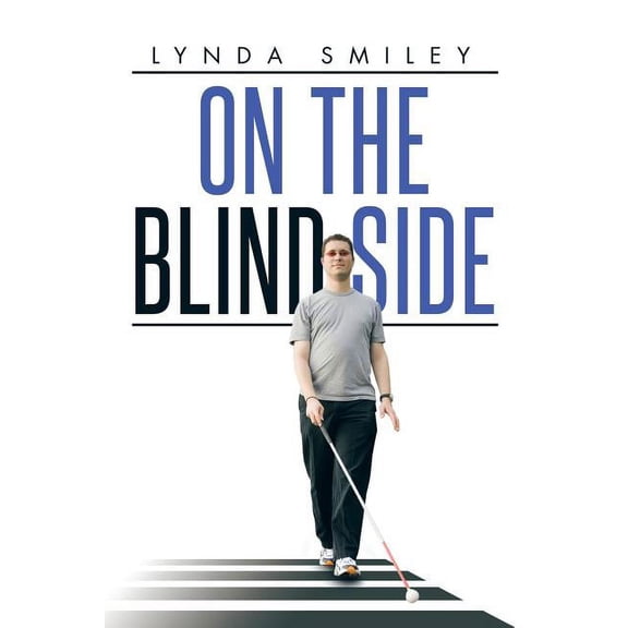 On the Blind Side, (Paperback)