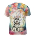 thumbnail image 2 of Happy Birthday to Alaskan Malamute Kitten Party Balloons Cake All Over Print 3D Shirt Unisex Merch Alaska Mal Dog Lovers Gifts - 00027, 2 of 6