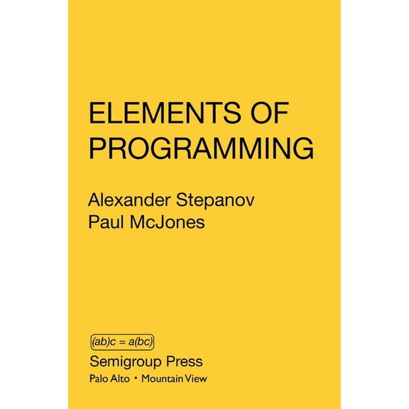 Elements of Programming, (Paperback)