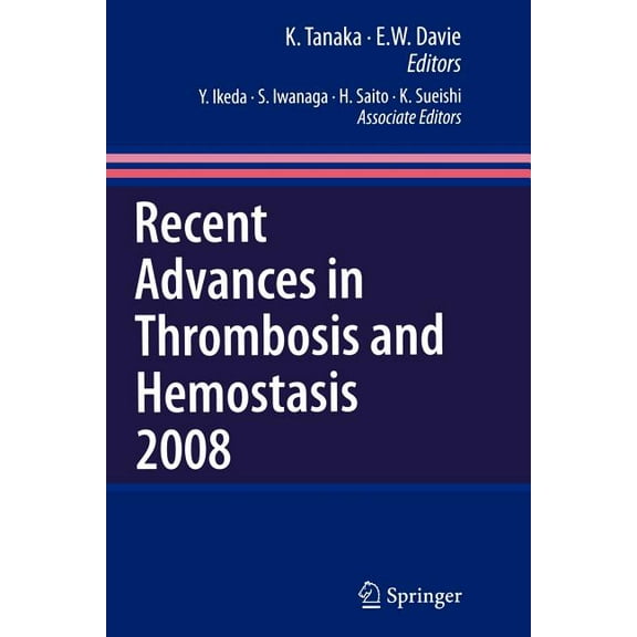 Recent Advances in Thrombosis and Hemostasis, (Paperback)