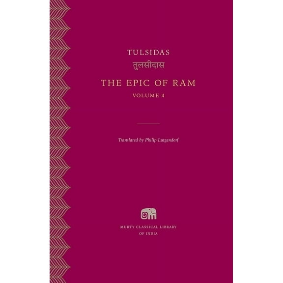 Murty Classical Library of India The Epic of RAM, Book 16, (Hardcover)