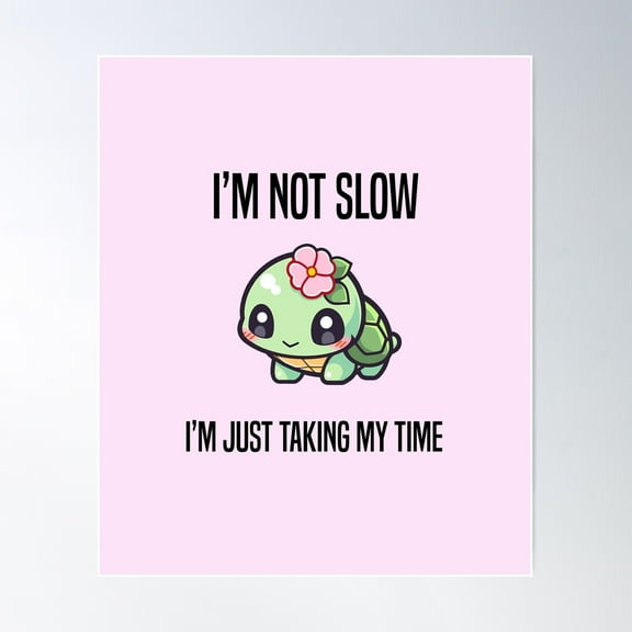 Kawaii Turtle Cute Chibi Motivational Poster Wall Art, Modern Wall Decor, 8x12 UNFRAMED