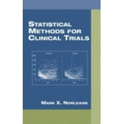 Statistical Methods for Clinical Trials, Used [Hardcover]