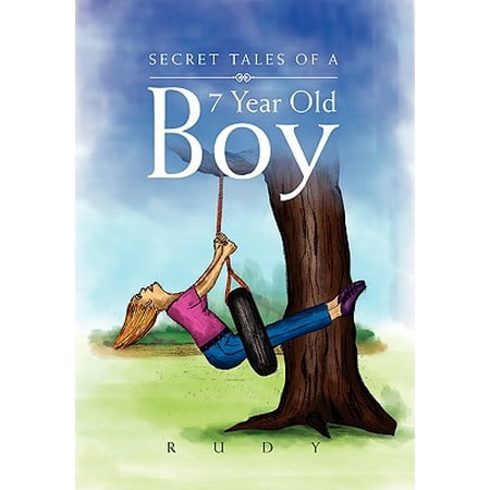 Secret Tales of a 7 Year Old Boy