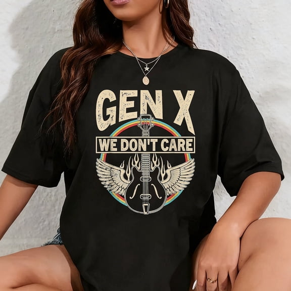 100% Cotton We Don't Care Retro GenX T-Shirt