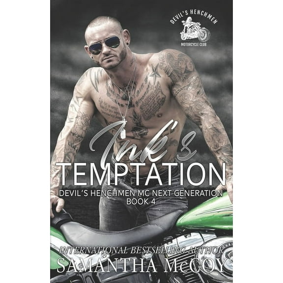 Ink's Temptation: Devil's Henchmen MC Next Generation, Book Four, (Paperback)