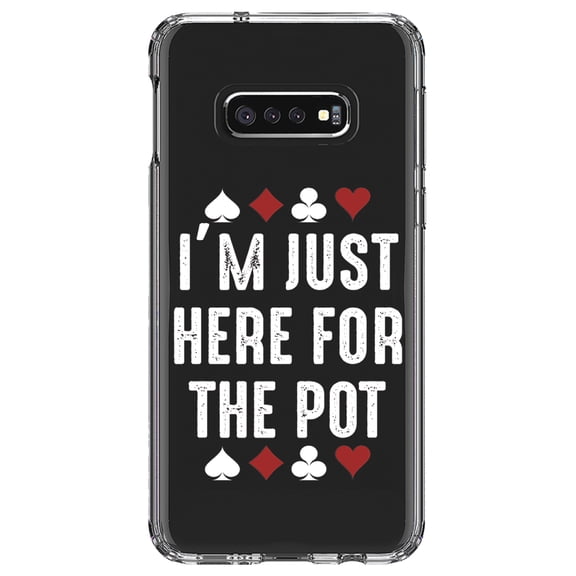 DistinctInk Clear Shockproof Hybrid Case for Samsung Galaxy S10e (5.8" Screen) - TPU Bumper Acrylic Back Tempered Glass Screen Protector - I'm Just Here for the Pot - Poker Casino