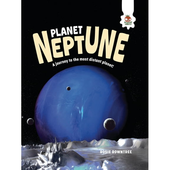 The Explorer's Guide to Our Solar System Planet Neptune, (Hardcover)