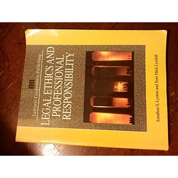 Pre-Owned Legal Ethics and Professional Responsibility (Paperback) 0827355041 9780827355040