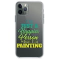 thumbnail image 1 of DistinctInk Clear Shockproof Hybrid Case for iPhone 12 Pro MAX (6.7" Screen) - TPU Bumper Acrylic Back Tempered Glass Screen Protector - I'm a Happier Person When I'm Painting, 1 of 2