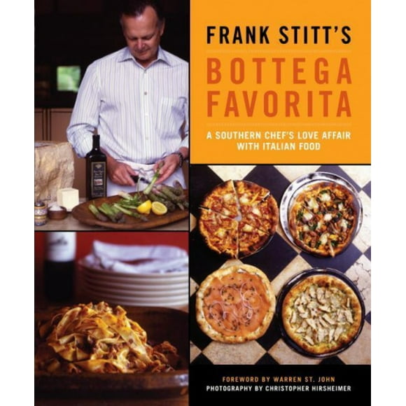 Frank Stitt's Bottega Favorita: A Southern Chef's Love Affair with Italian Food