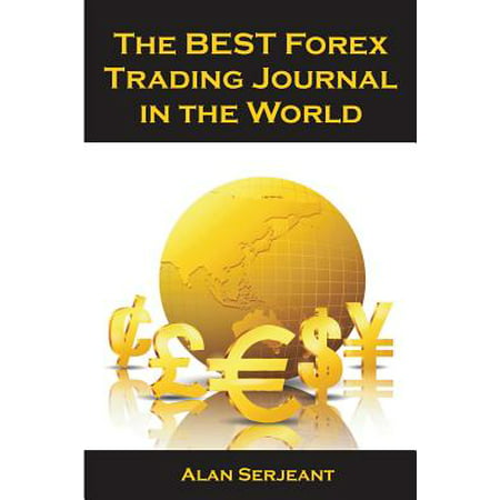 The Best Forex Trading Journal in the World
