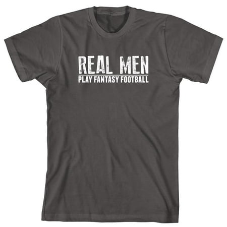 Real Men Play Fantasy Football Men's Shirt - ID: