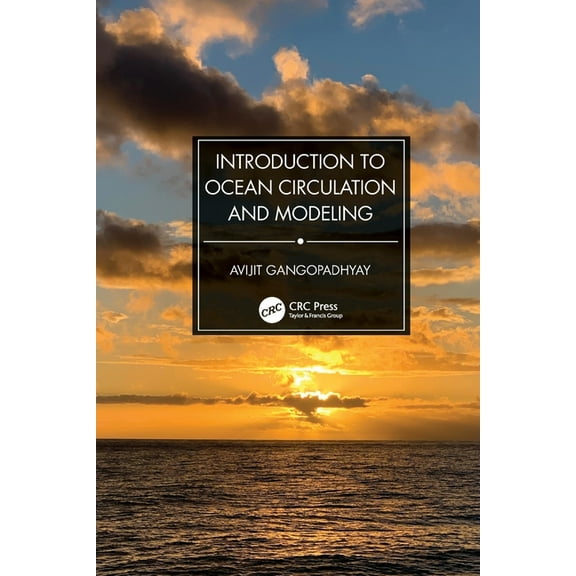 Introduction to Ocean Circulation and Modeling, (Paperback)