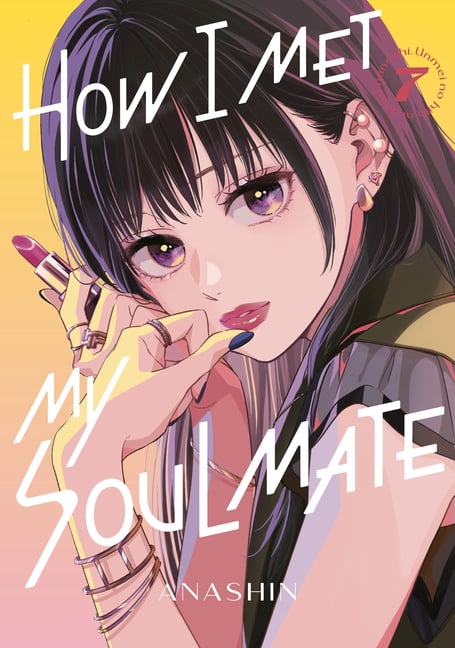 洋書 How I Met My Soulmate 1-4 + Bonus Manga How I Met My Soulmate How I Met My Soulmate 1, (Paperback