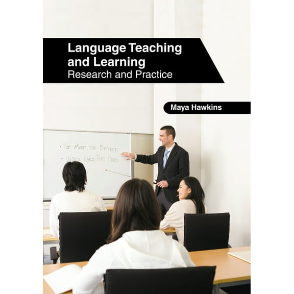 Language Teaching and Learning: Research and Practice (Hardcover)
