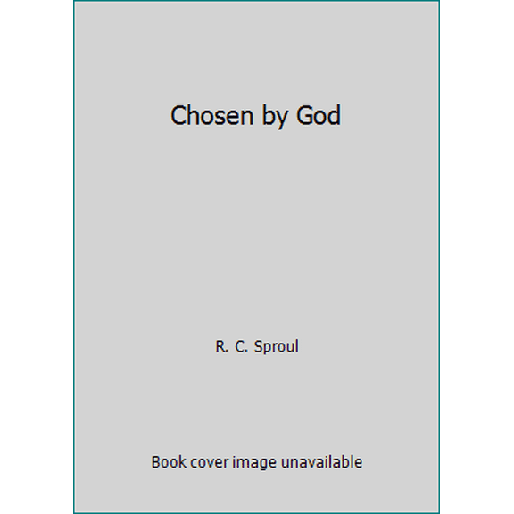 Pre-Owned Chosen by God (Hardcover) 0842302824 9780842302821