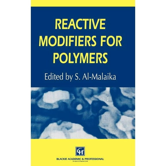 Reactive Modifiers for Polymers, (Hardcover)