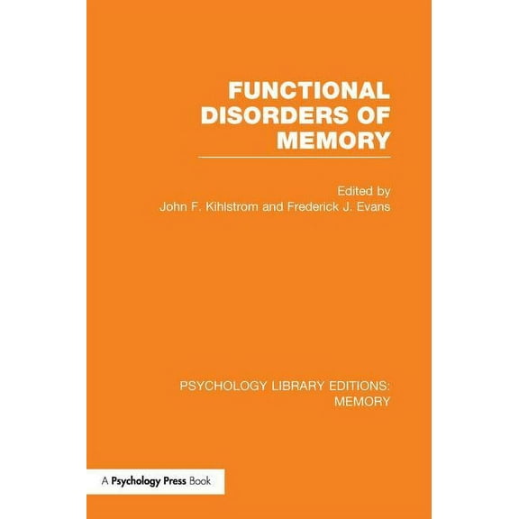 Psychology Library Editions: Memory Functional Disorders of Memory (PLE: Memory), (Paperback)