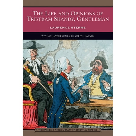 The Life and Opinions of Tristram Shandy, Gentleman (Barnes & Noble Library of Essential Reading) - eBook